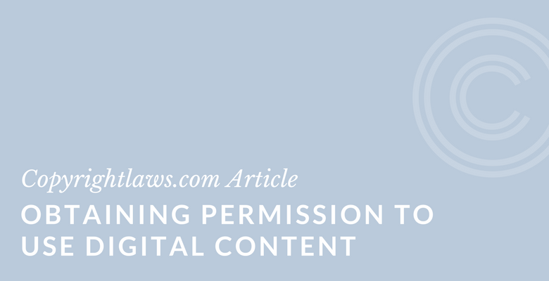 When do you need permission to use digital and online content