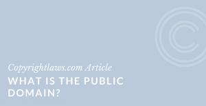 What does public domain mean in copyright law?