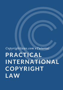 Practical international copyright law