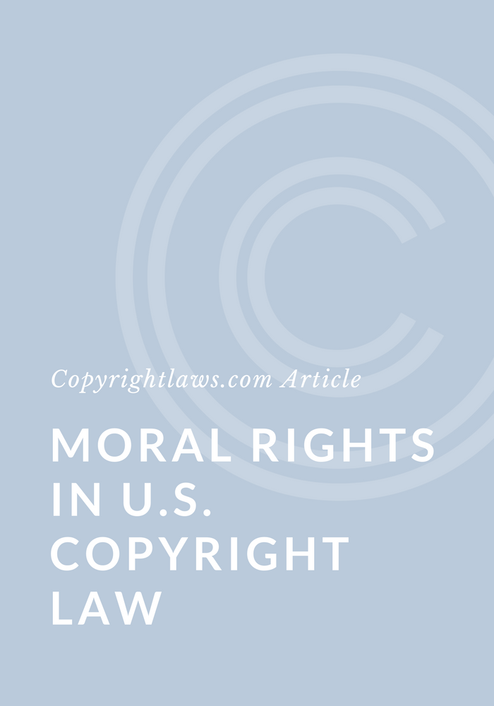 Moral rights in U.S. copyright law