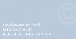 Sharing and republishing content