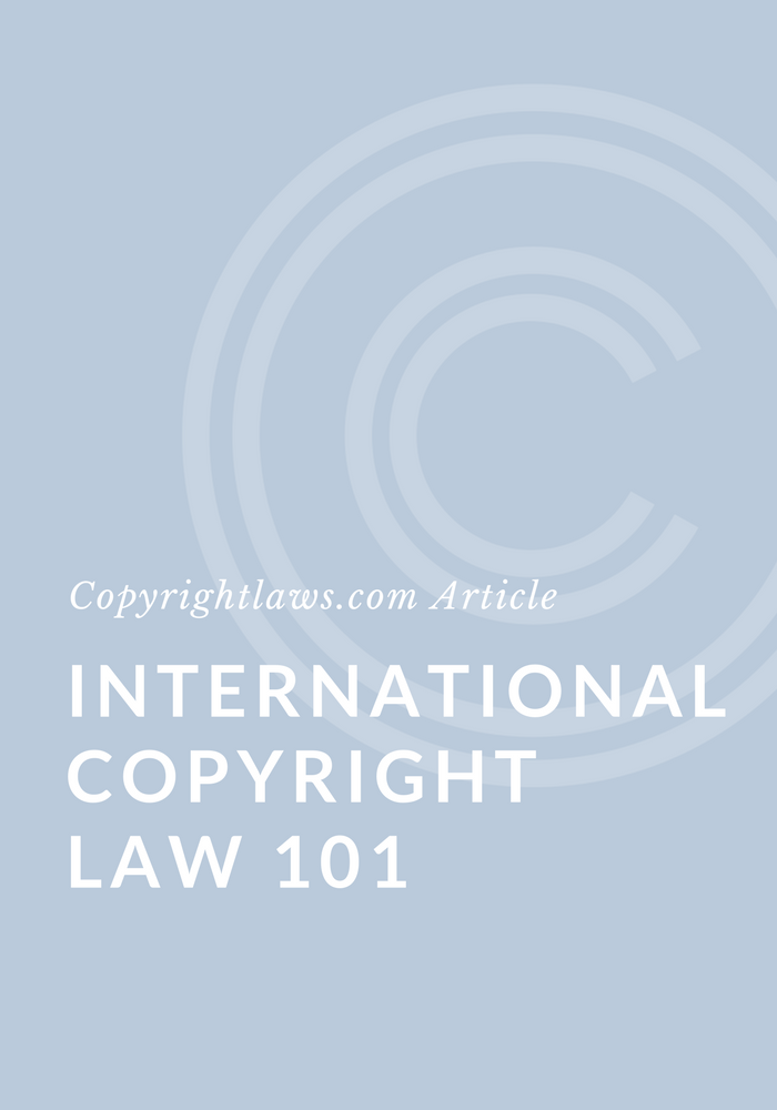 International copyright law primer