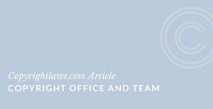 Copyright Office and Team ❘ Copyrightlaws.com
