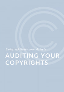 Auditing Your Copyrights ❘ Copyrightlaws.com