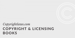 Copyright & Licensing Books ❘ Copyrightlaws.com