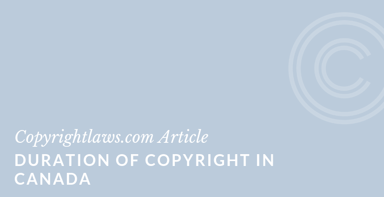 Graphic Title for Duration of Copyright in Canada